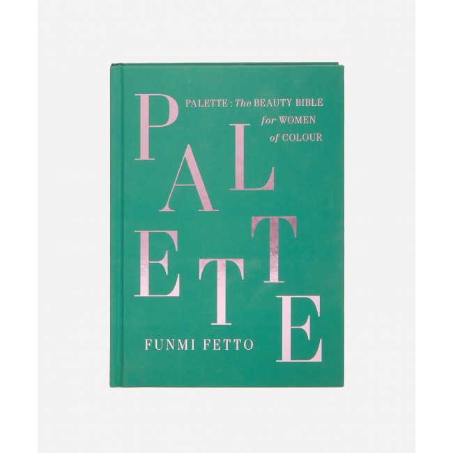 후미 페토 Palette: The Beauty Bible for Women of Colour Funmi Fetto Palette: The Beauty Bible for Women of Colour 01263