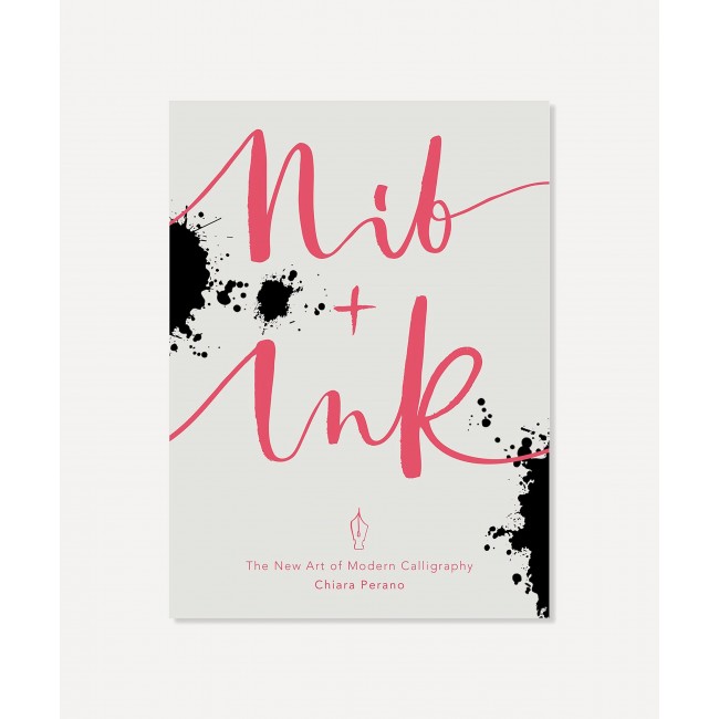 북스피드 Nib + Ink: The New Art of Modern Calligraphy Bookspeed Nib + Ink: The New Art of Modern Calligraphy 01254