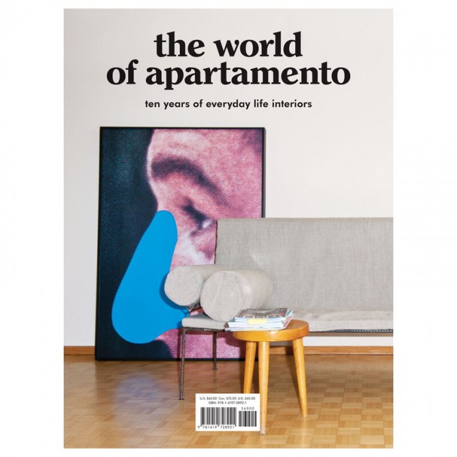 The World of Apartamento: Ten Years Everyday Life Interiors AO9781419728921