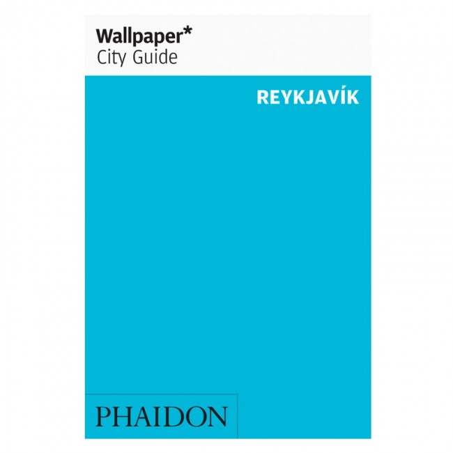 Phaidon Wallpaper* City Guide Reykjavik PHA9780714877686