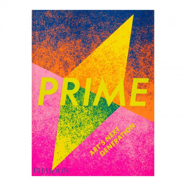 Phaidon Prime: Art’s 넥스트 Generation PHA9781838662448